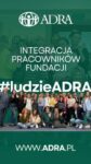 W fundacji ADRA dbamy o ludzi. Także o nas samych, by móc efektywnie działać w …