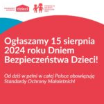 Niezmiernie się cieszymy, że dziś, 15 sierpnia 2024 roku w całej Polsce zaczyna...