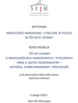 4 lutego Sejmie R.P.  Odbędzie Konferencji nt. “20 lat ustawy o mniejszościach narodowych i etniczny…